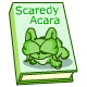 http://images.neopets.com/items/book_scaredyacara.gif