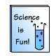 Learn how science is fun!