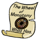 Wheel Of Monotony Poster