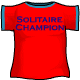 I completed Sakhmet Solitaire and all I
got was this lousy T-Shirt!!!