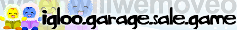 Igloo Garage Sale - The Game!