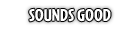 https://images.neopets.com/altador/altadorcup/2013/nc/popups/buttons/sounds-good.png