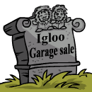 Igloo Garage Sale