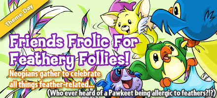 https://images.neopets.com/homepage/marquee/feathery_follies_day_2009.jpg