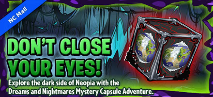 https://images.neopets.com/homepage/marquee/ncmall_mysterycapsuleadventure2.jpg
