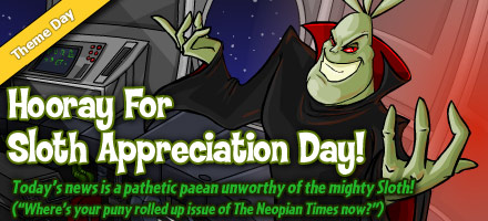 https://images.neopets.com/homepage/marquee/sloth_appreciation_day_2013.jpg