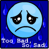 https://images.neopets.com/images/msn_buddy/msn_toobadsosad.gif