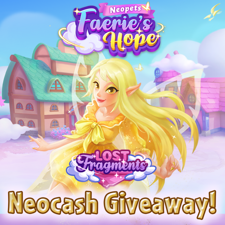 https://images.neopets.com/images/nf/faeries_hope_lost_fragments_neocash_giveaway.png