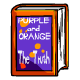 Purple and Orange  The Truth