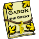 Garon the Great