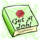 Get A Job