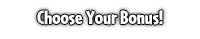 https://images.neopets.com/ncmall/2014/scavenger/buttons/choose_your_bonus.png